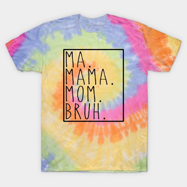 tie dye mom T-Shirt by SmithyJ88